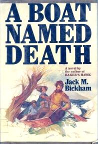 A Boat Named Death by Jack M Bickham